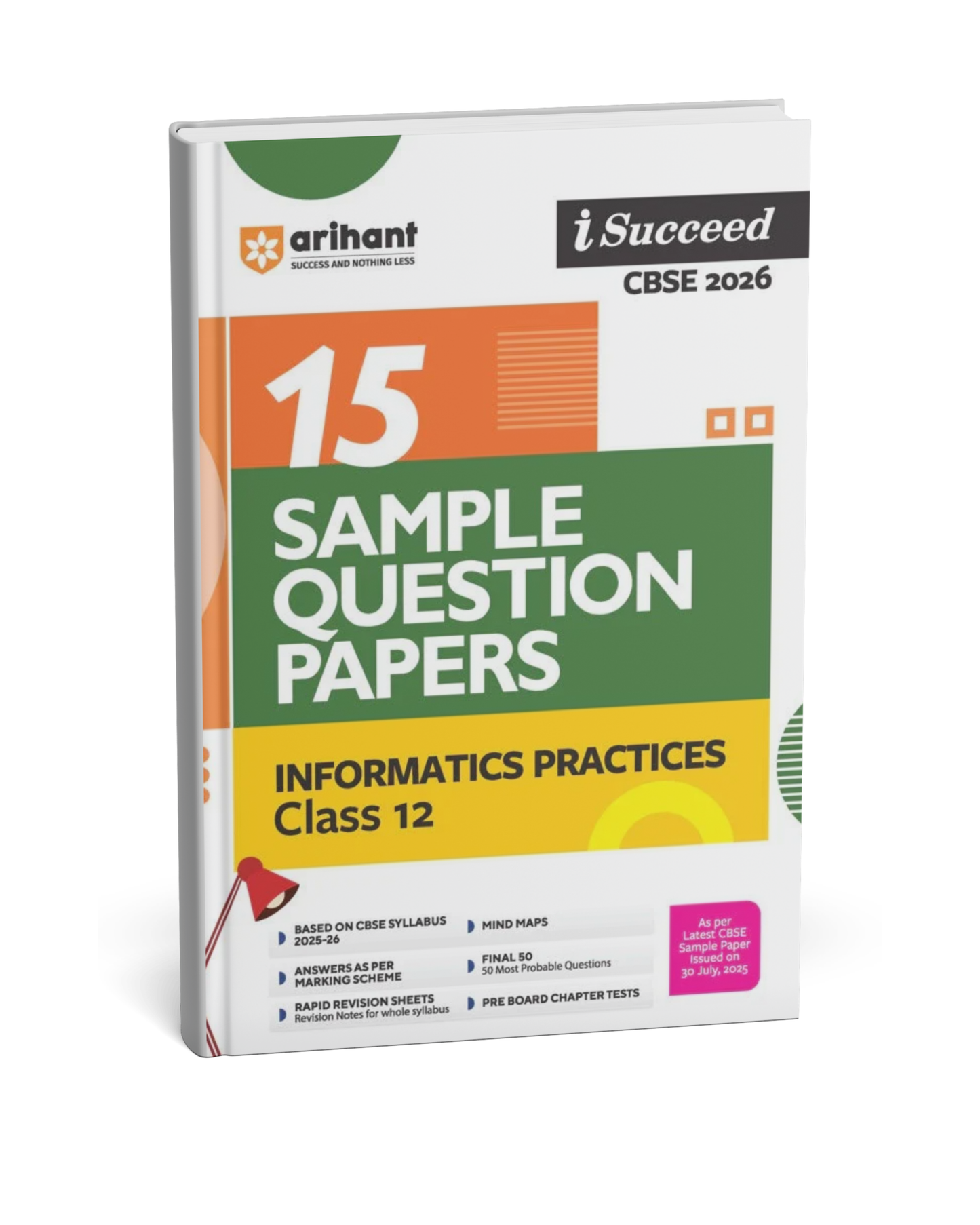 Arihant CBSE 15 Sample Question Papers – Informatics Practices Class 12 [English]