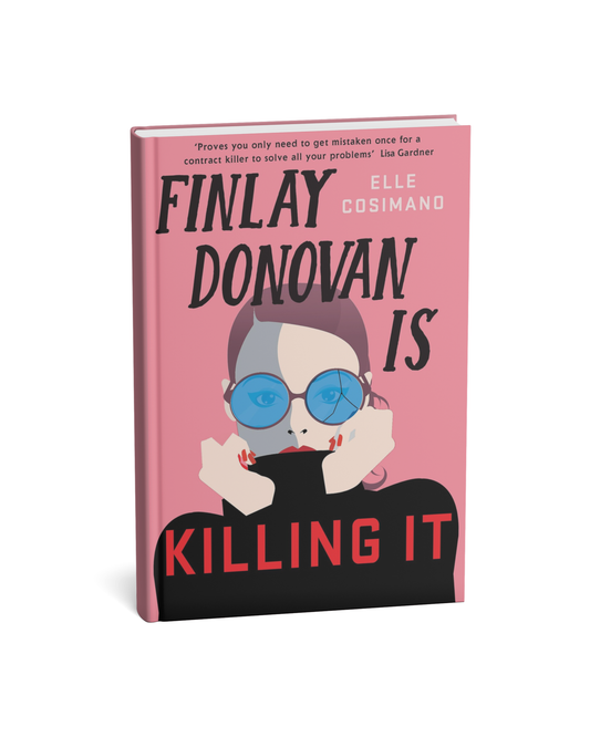 Finlay Donovan Is Killing It By Elle Cosimano [English Novel]