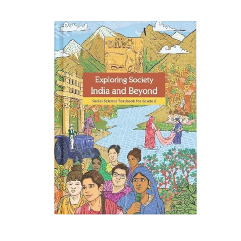 NCERT  Exploring Society – India and Beyond - Class 6 (English Medium)