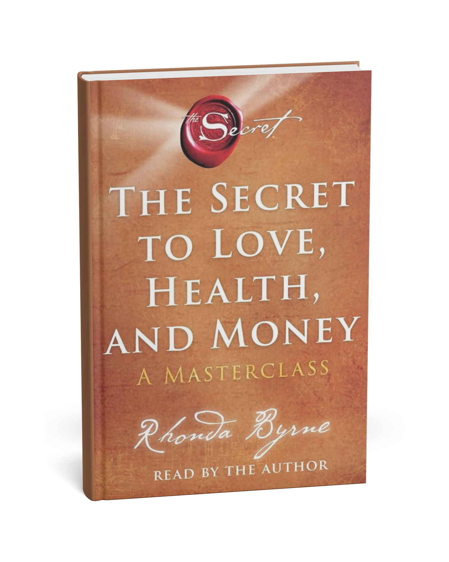 The Secret to Love, Health, and Money By Rhonda Byrne [English Novel]