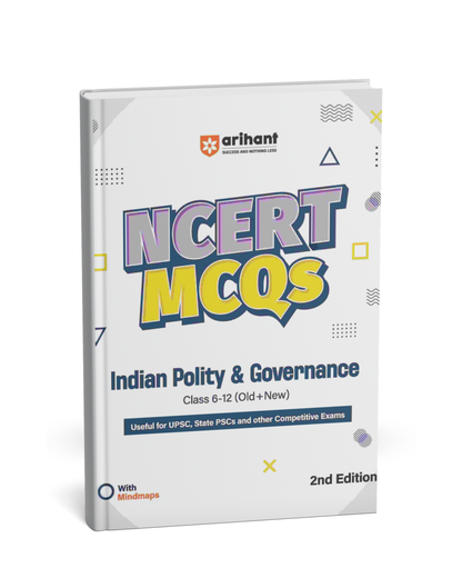 Arihant NCERT MCQs Indian Polity & Governance Class 6th–12th (Old + New) 2nd Edition [English]