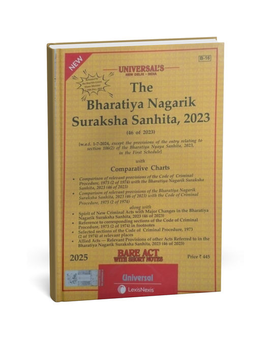 Universal LexisNexis The Bharatiya Nagarik Suraksha Sanhita, 2023 (Edition 2025) [English]