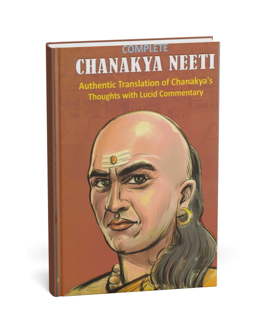 Complete Chanakya Neeti By Chanakya (Kautilya)[English Novel]