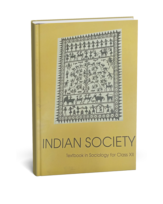 NCERT Indian Society Textbook in Sociology - Class 12th (English Medium)