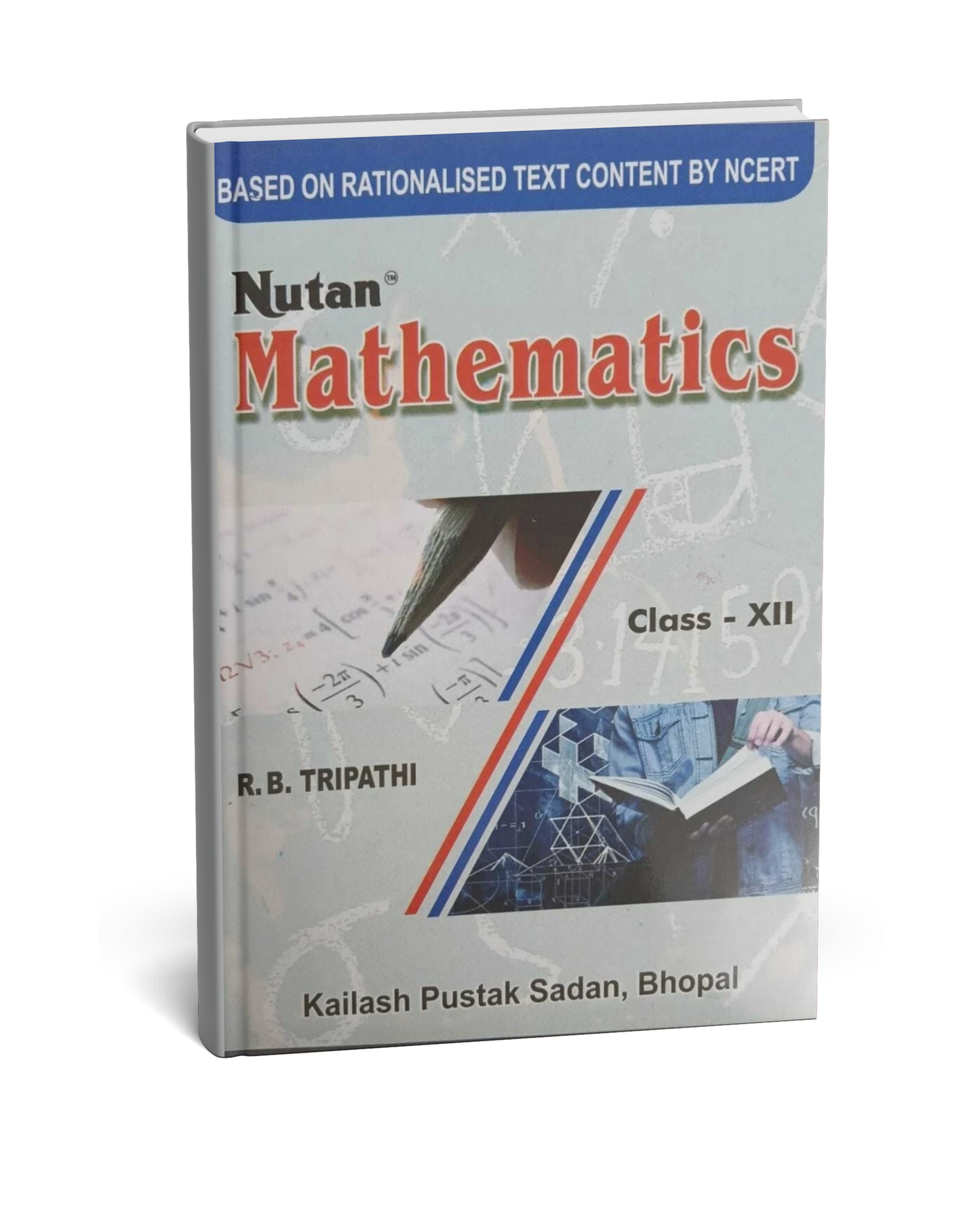 Nutan Mathematics Class 12th (NCERT Pattern) by R. B. Tripathi – English Medium