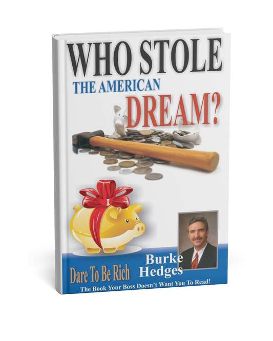 Who Stole the American Dream by Burke Hedges (English Novel)
