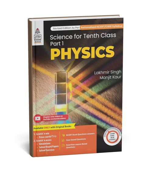 S. Chand Science for class 10- physics(Part 1)|2025| by Lakhir singh (English Medium)