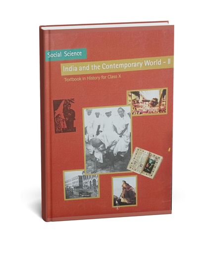 NCERT (Social Science) India and the Contemporary World 2 – Class 10th [English Medium]