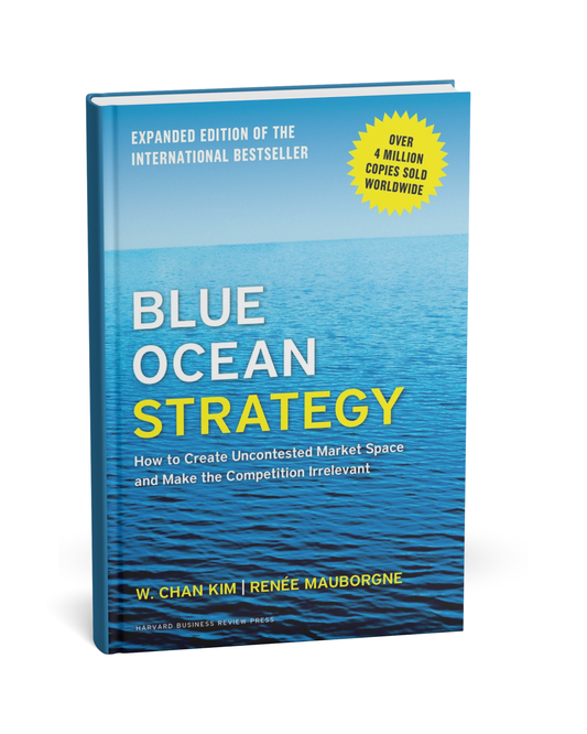 Blue Ocean Strategy By W. Chan Kim & Renée Mauborgne [English Novel]