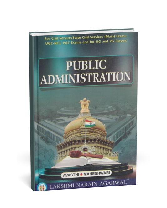 Lakshmi Narain Agarwal – Public Administration by Avasthi & Maheshwari [English]