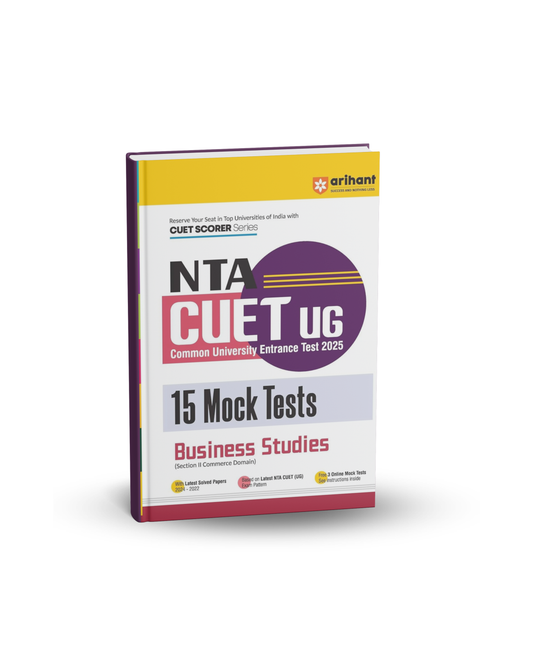 Arihant NTA CUET-UG 2025 Business Studies Section 2 | 15 Mock Tests | English Medium