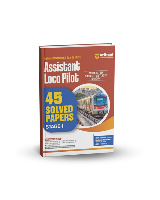 Arihant RRBs Assistant Loco Pilot (ALP) Stage-1 | 45 Solved Papers | English Medium