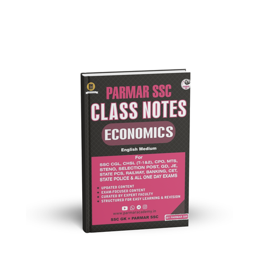 Parmar SSC Class Notes: Economics by Parmar Sir (English Medium)