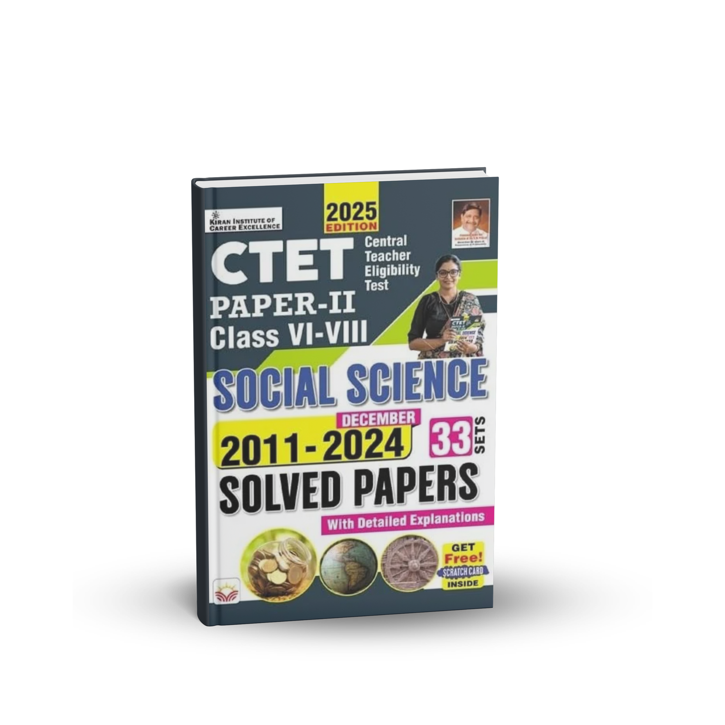 Kiran - CTET (Paper-2) Class 6 to 8 Social Science Solved Papers (33 Sets) 2025 Edition [English]