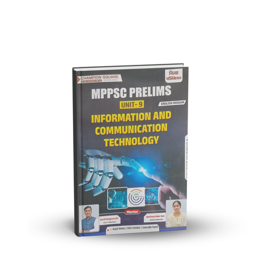 Champion Square MPPSC Prelims Unit–9 Information & Communication Technology by Kajal Nema, Shiv Patidar, Sourabh Patel | English Medium