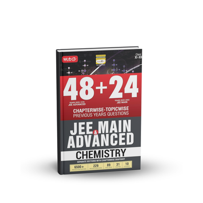 MTG 48+24 Years Chemistry JEE Main & JEE Advanced (Class 11-12) Chapterwise-Topicwise Previous Years Solved Papers [English]