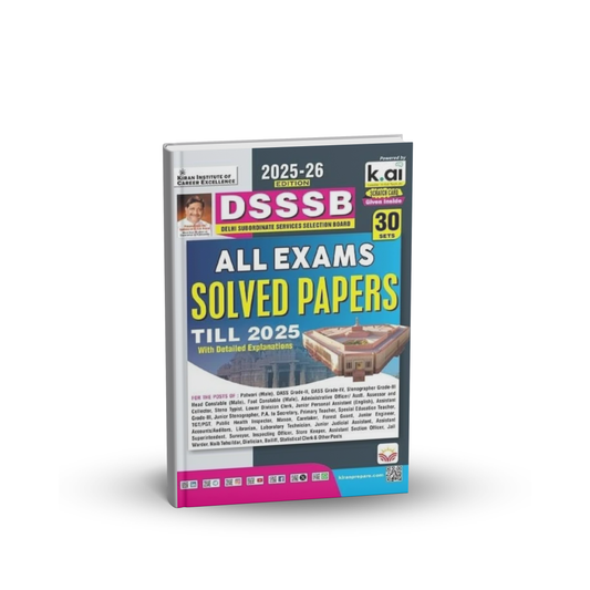 Kiran DSSSB All Exams Solved Papers Till 2025 | PYQs Edition 2025-26 (30 Sets) English Medium