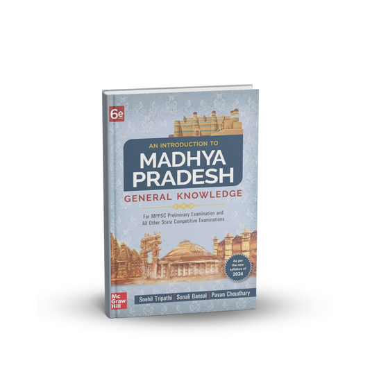TMH - An Introduction To Madhya Pradesh General Knowledge (6th Edition) English Medium