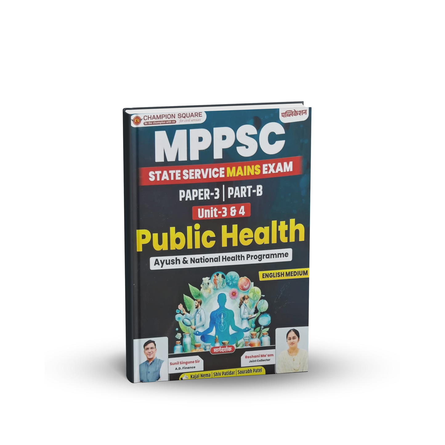 Champion Square - MPPSC Mains Paper-3, Part-B, Unit-3,4 Public Health | English Medium