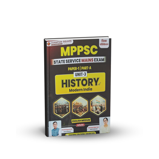 Champion Square - MPPSC Mains Paper-1, Part-A, Unit-3 History of Modern India (English Medium)