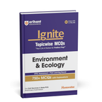 Arihant - Ignite Topicwise Environment & Ecology (750+MCQs with Explanations) English Medium