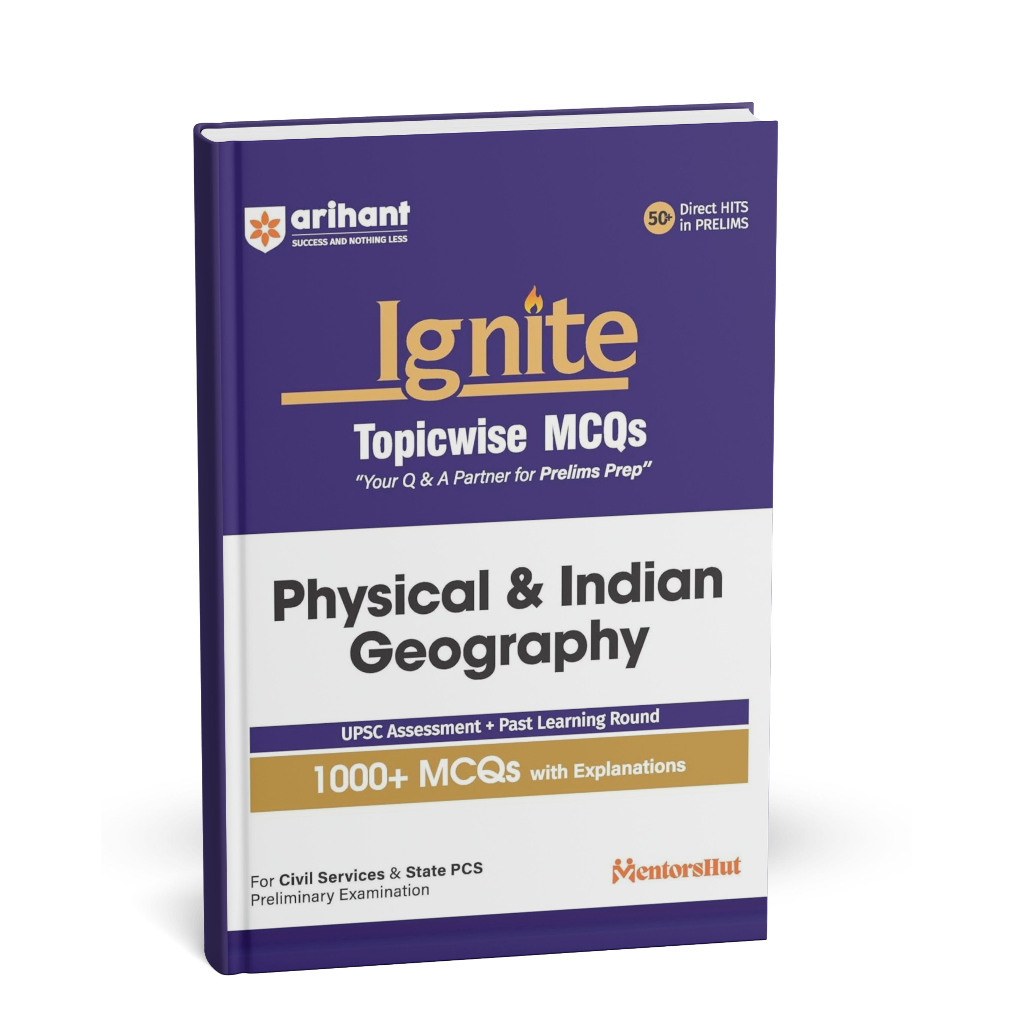 Arihant - Ignite Topicwise Physical & Indian Geography (1000+MCQs with Explanations) English Medium