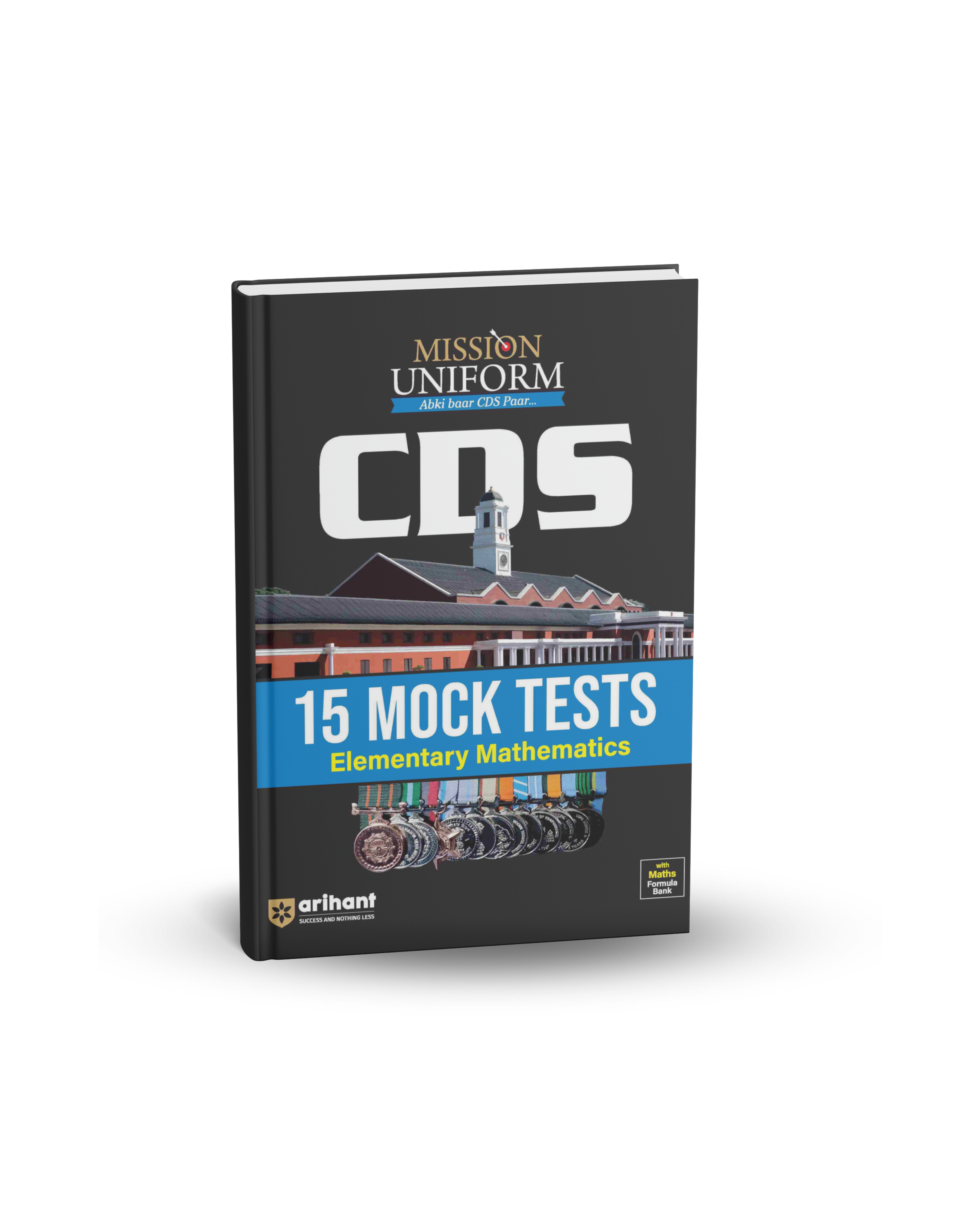 Arihant Mission Uniform CDS Elementary Mathematics 2025 (15 Mock Test) English Medium
