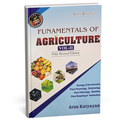 Kushal Publication - Fundamentals of Agriculture (Vol-2) Fully Revised Edition | English Medium