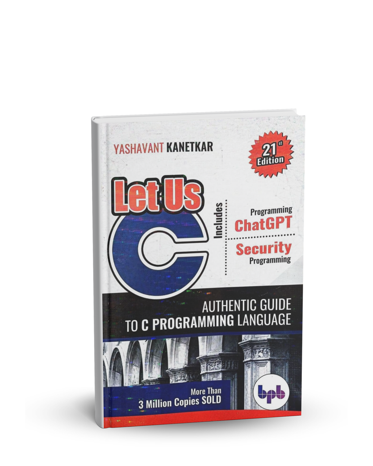 BPB Publication Let Us C by Yashavant Kanetkar | 21st Edition | Authen ...