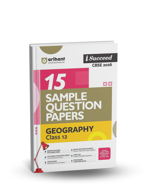Arihant CBSE 15 Sample Question Papers – Geography Class 12 | 2026 Edition (English Medium)