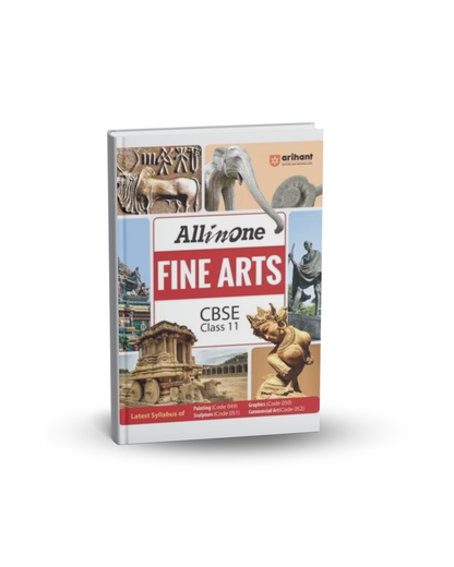 Arihant CBSEAll-in-One Fine Arts Class 11 (English Medium)