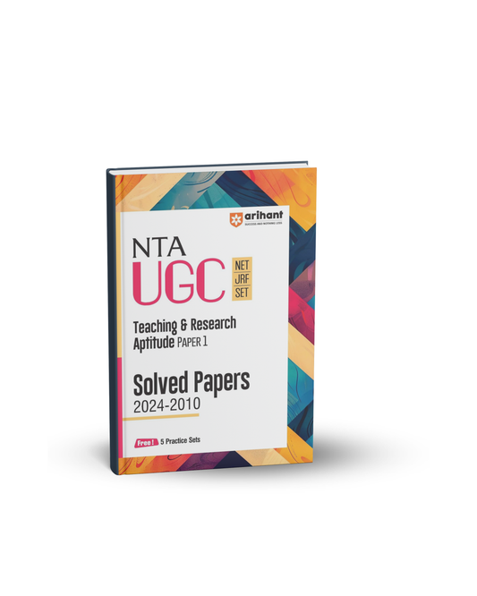 Arihant NTA UGC Teaching & Research Aptitude Paper 1 Solved Papers (2024–2010) English Medium
