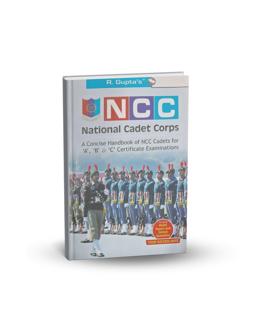 R. Gupta’s NCC National Cadet Corps Book (English Medium)