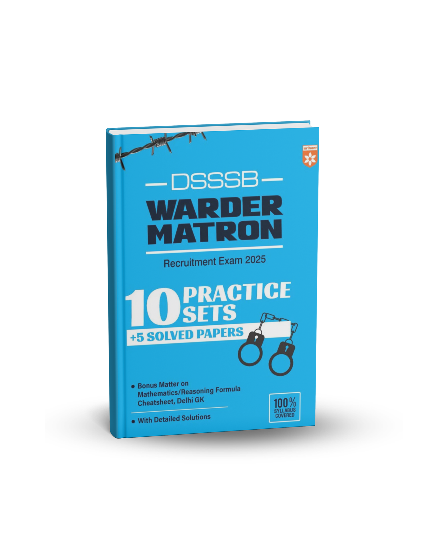 Arihant DSSSB Warder & Matron Recruitment Exam 2025 | 10 Practice sets | English medium