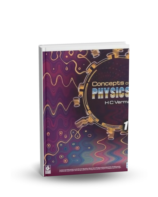 Bharti Bhawan Concepts of Physics – Part 1 by H.C. Verma (Volume 1) English Medium