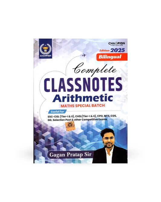 Champion Complete Classnotes Arithmetic Maths by Gagan Pratap Sir | Bilingual | Edition 2025 | Hindi & English Medium