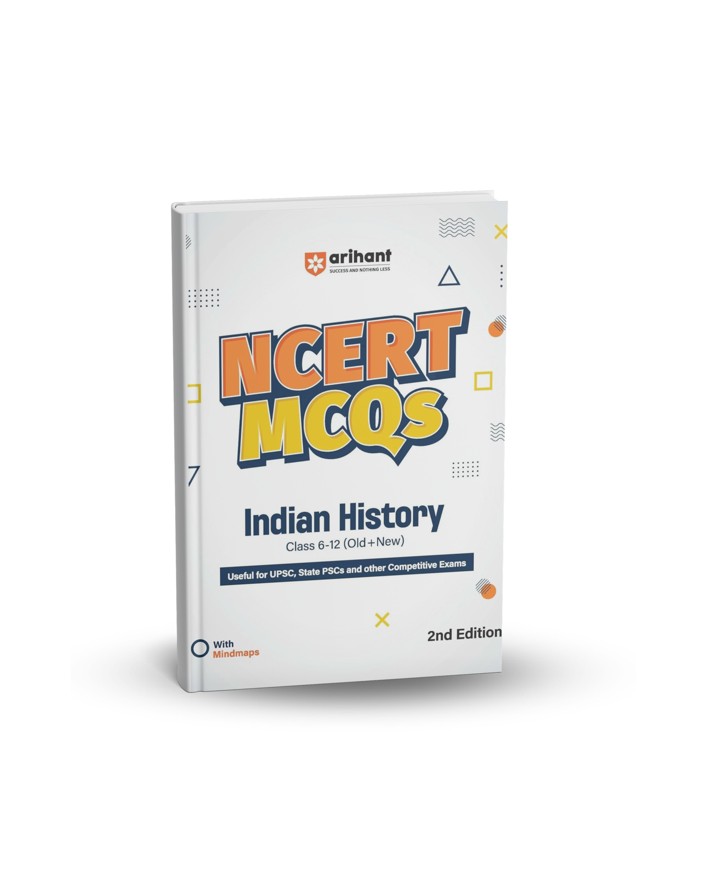 Arihant NCERT MCQs Indian History Class 6–12 (Old + New)2nd Edition(English Medium)