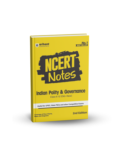 Arihant NCERT Notes Indian Polity & Governance Class 6–12 (Old + New) | 2nd Edition(English Medium)