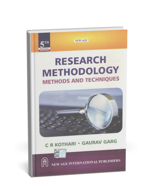 New Age International – Research Methodology: Methods and Techniques (5th Edition) English Medium