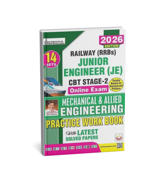 Kiran Railway JE Junior Engineer Stage-2 Mechanical & Allied Engineering Practice Workbook 2026 Edition (English Medium)