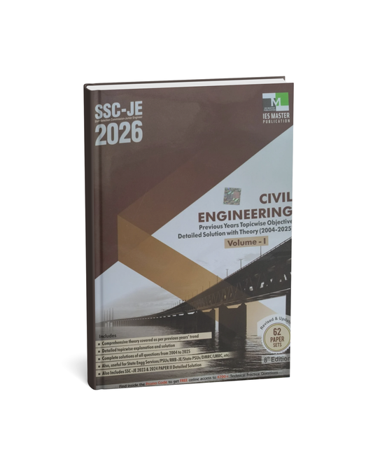 IES Master Publication SSC‑JE 2026 Civil Engineering | Previous Years Topic‑Wise Objective Questions + Detailed Solutions with Theory | English Medium