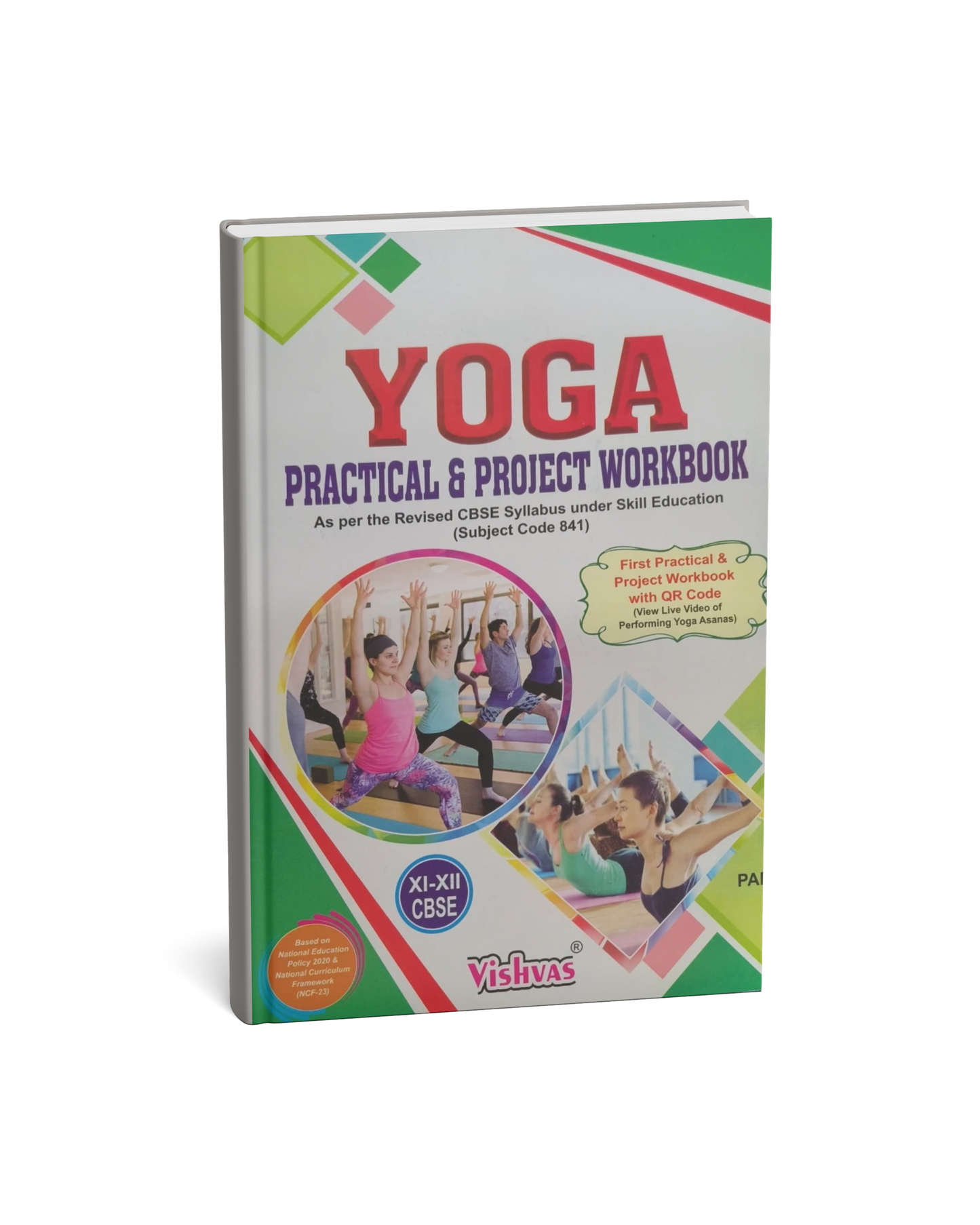 Vishvas Yoga Practical & Project Workbook for Class XI–XII (English Medium)