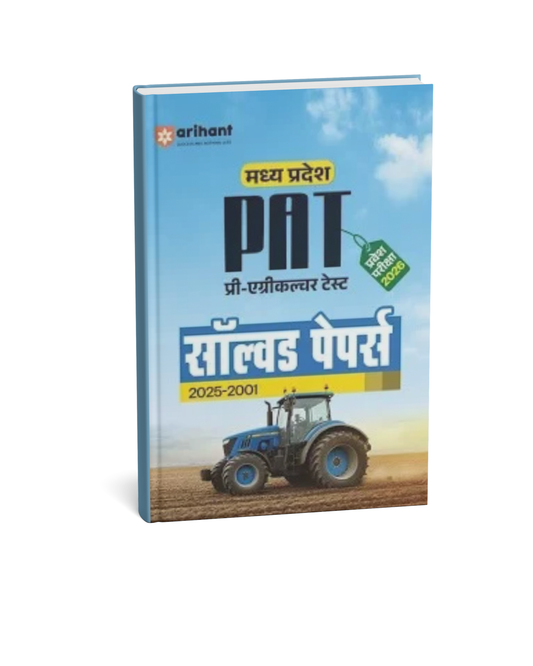 Arihant MP PAT (Pre-Agriculture Test) Solved Papers 2026 | 2025–2001 (Hindi Medium)