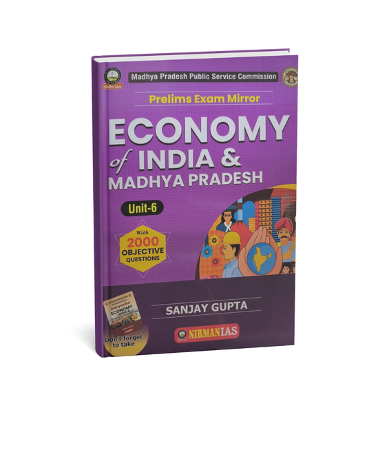 Nirman MPPSC Prelims Economy of India & Madhya Pradesh Unit-6 Book By Sanjay Gupta | 2000 Objective Questions(English medium)