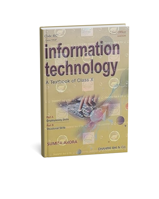 Dhanpat Rai Information Technology Class 10 by Sumita Arora (EM)