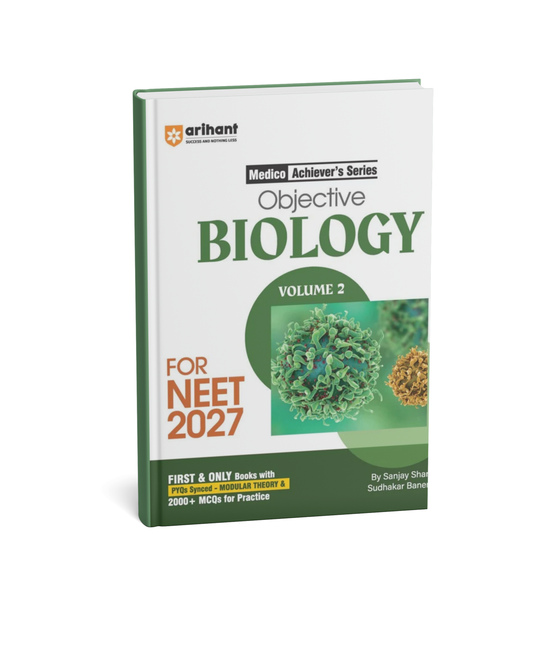 Arihant Medico Achiever Series Objective Biology Volume 2 for NEET 2027 | (English Medium)