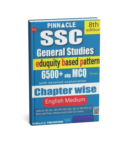 Pinnacle - SSC General Studies (8th Edition) 6500+ebp MCQs Chapterwise | English Medium