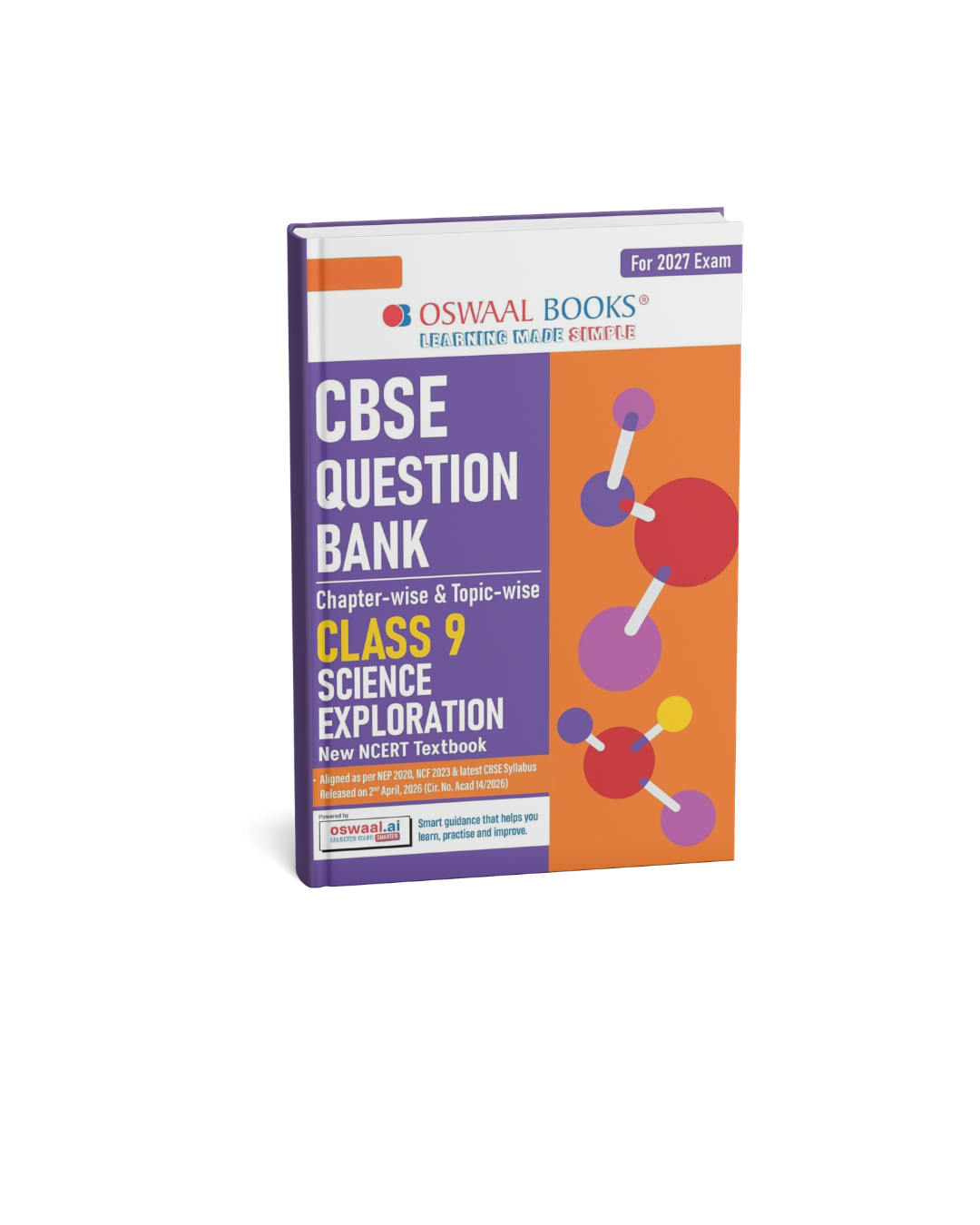 Oswaal Class 9 Science Exploration CBSE Question Bank | Chapter-wise & Topic-wise Solved Papers (2027 Exam) (English Medium)