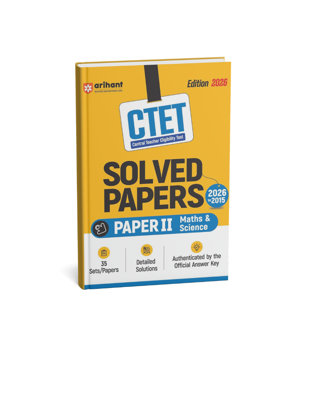 Arihant - CTET Solved Papers 35 sets (Paper 2) Maths & Science Edition 2026 (English Medium)