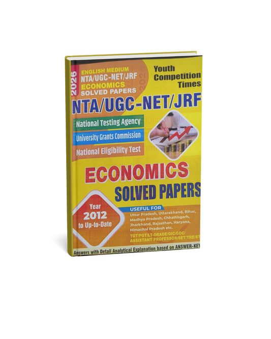 Youth Competition NTA/UGC-NET/JRF Economics Solved Papers Edition 2026 (English Medium)